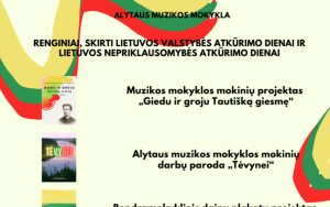 Muzikos mokyklos renginiai Lietuvos nepriklausomybei